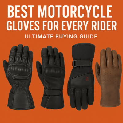 Best Motorcycle Gloves for Every Rider